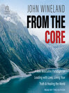 Cover image for From the Core